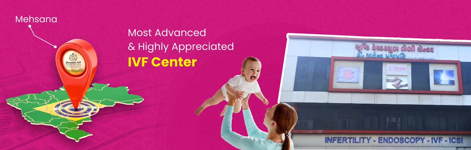 Best IVF Center in Mehsana, Gujarat